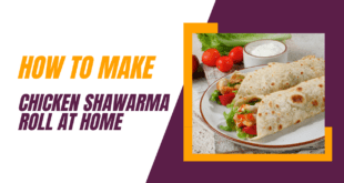 Chicken Shawarma Roll at Home