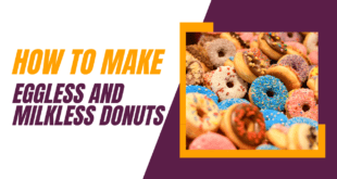 Eggless and Milkless Donuts