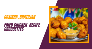 Coxinha Brazilian Fried Chicken